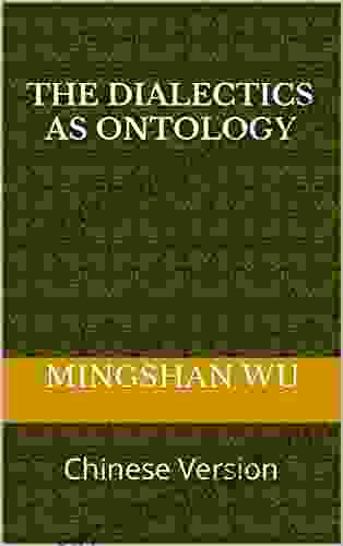 The DIALECTICS AS ONTOLOGY: Chinese Version