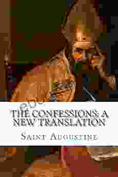 The Confessions: A New Translation