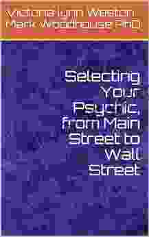 Selecting Your Psychic from Main Street to Wall Street