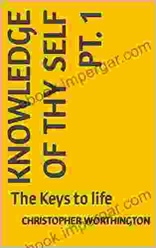 Knowledge Of Thy Self Pt 1: The Keys to life