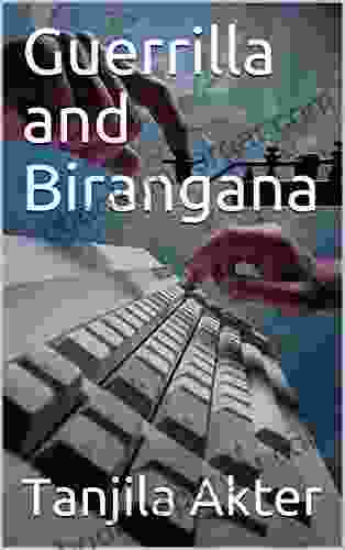 Guerrilla And Birangana