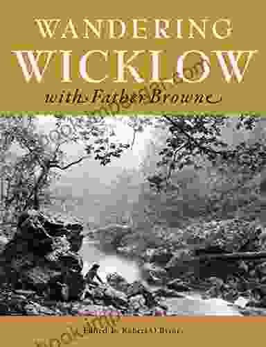 Wandering Wicklow With Father Browne