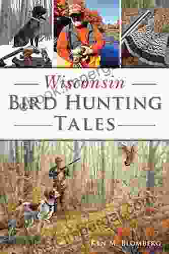 Wisconsin Bird Hunting Tales (Sports)