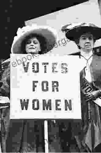 Woman Suffrage And Women S Rights